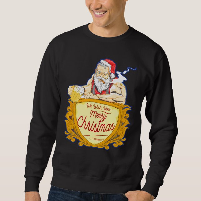 We Wish you Merry Christmas costumes Santa Claus Sweatshirt (Vorderseite)