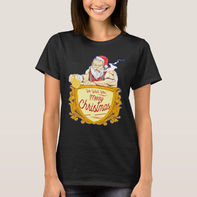We Wish you Merry Christmas costumes Santa Claus T-Shirt (Vorderseite)
