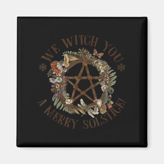 We Witch You A Merry Winter Solstice Yule Pagan Sa Magnet (Vorne)