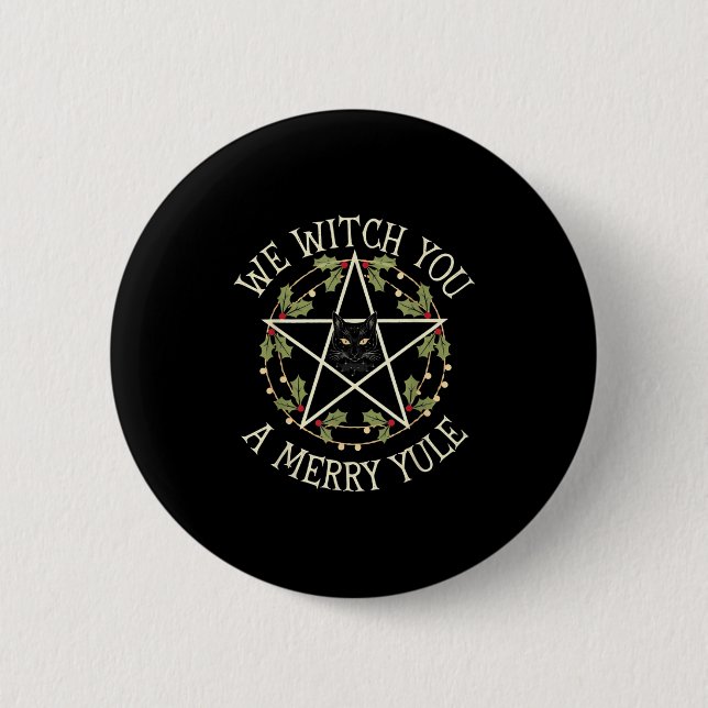 We Witch You A Merry Yule Winter Solstice Christma Button (Vorderseite)