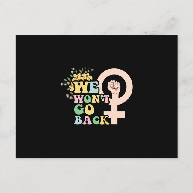 We Won't Go back Postkarte (Vorderseite)