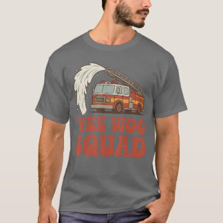 We Woo Squad Feuerwehrmann Fireruck Männer Frauen  T-Shirt