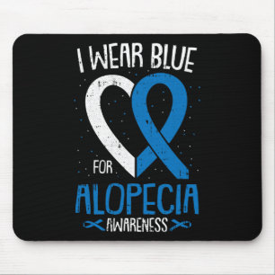 Wear Blue for Alopecia Awareness Areata Balding Su Mousepad