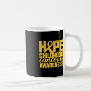 Wear Gold for Children Cancer Awareness Hope for Kaffeetasse