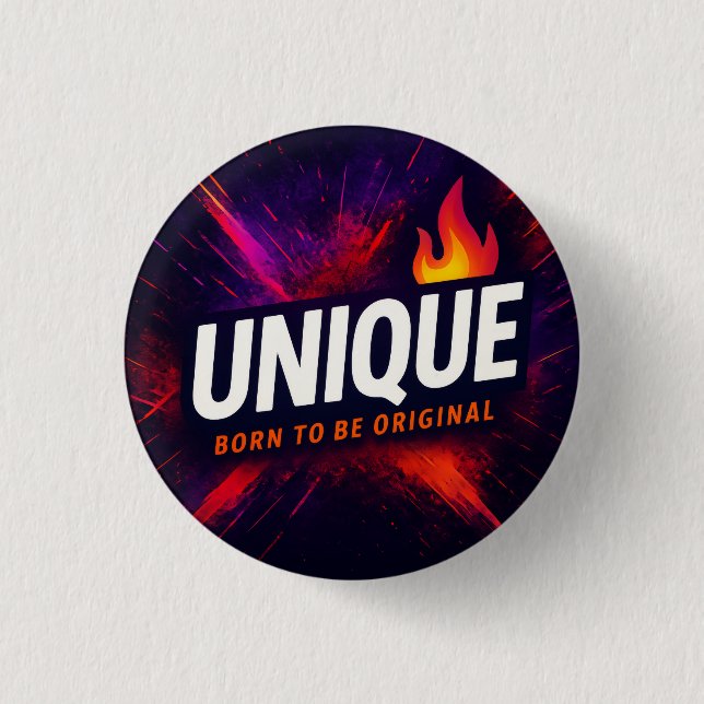 Wear it loud. Wear it proud. Be UniQue Button (Vorderseite)