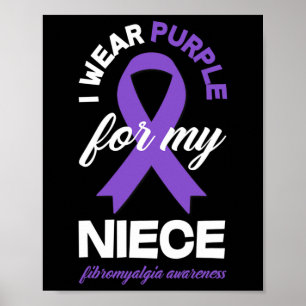 Wear Lila für My Niece Fibromyalgie Bewusstsein 1 Poster