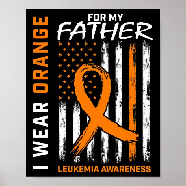 Wear Orange Vater Vater Leukämie Bewusstsein Ameri Poster (Vorne)