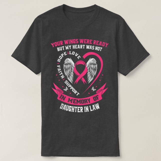 Wear Pink In Memory of Loving Daughter In Law Brea T-Shirt (Design vorne)