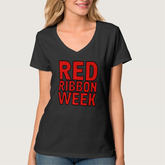 Wear Red For Red Ribbon Week Awareness  1 T-Shirt (Vorderseite)