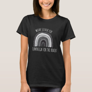 Wear Silver for Campaign for the Brain Awareness T-Shirt