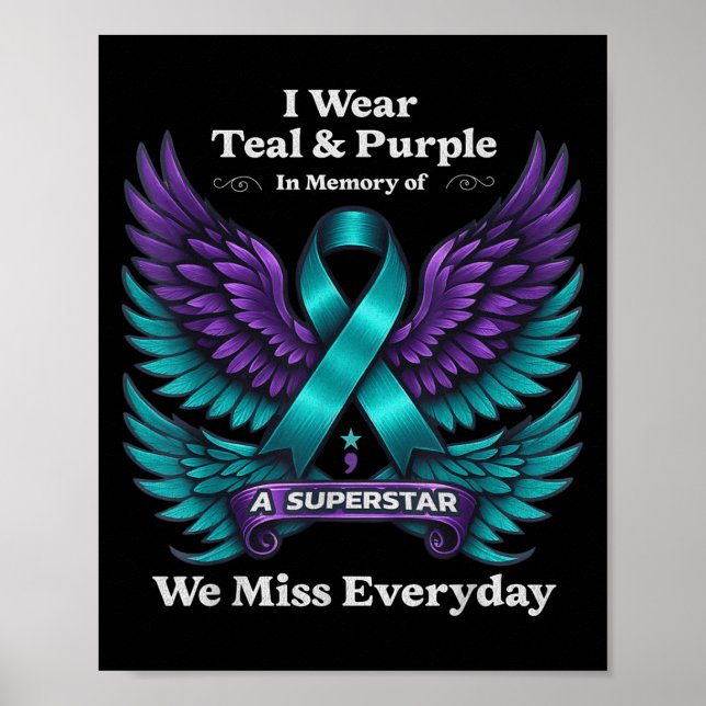 Wear Teal &amp; Purple In Memory Of A Loved One Aw Poster (Vorne)