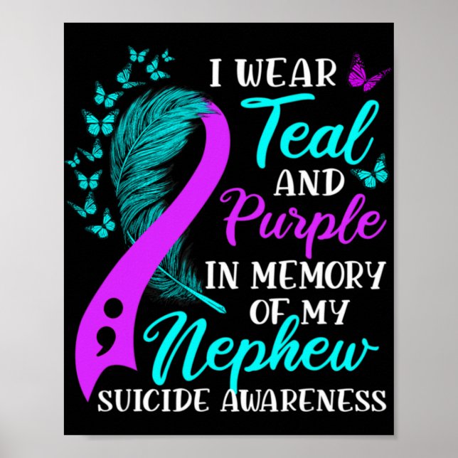 Wear Teal Purple In Memory Of My Nephew Suicide Aw Poster (Vorne)