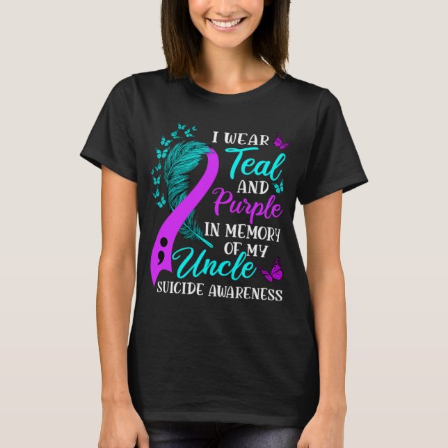 Wear Teal Purple In Memory Of My Uncle Suicide Awa T-Shirt (Vorderseite)