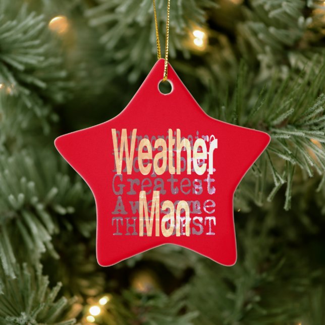 Weather Man Extraordinaire Keramik Ornament (Baum)