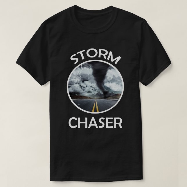 Weather Storm Tornado Hurricane Chaser T-Shirt (Design vorne)