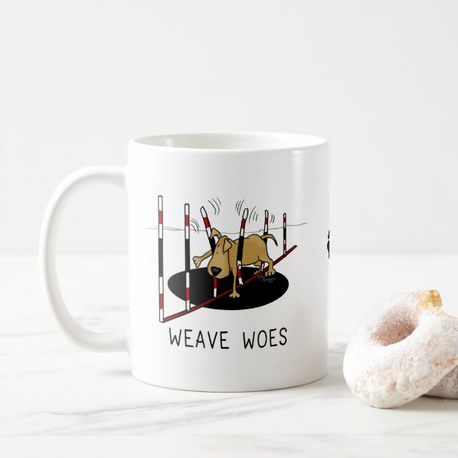 Weave Woes - Agility lustig steckte Hundeschuhe Kaffeetasse (Mit Donut)
