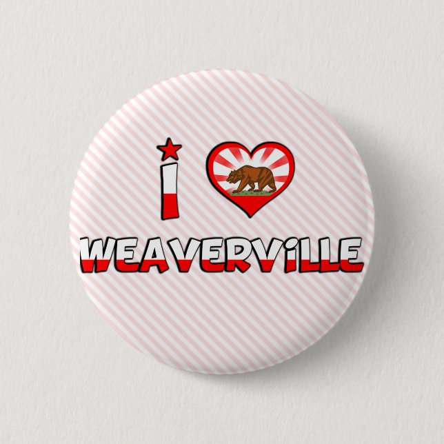 Weaverville, CA Button (Vorderseite)