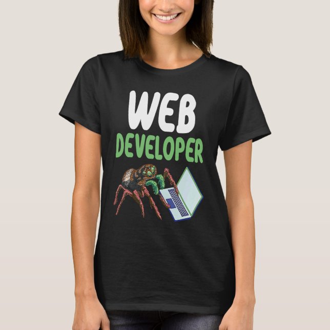 Web Developer Arachnid Tarantula Spider T-Shirt (Vorderseite)