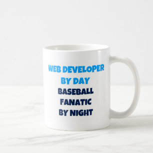 Web Developer by Day Baseball Fanatic by Night Tasse