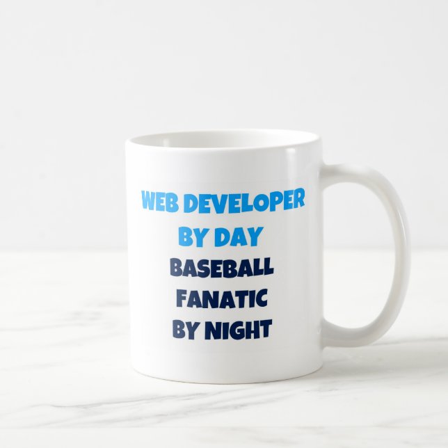 Web Developer by Day Baseball Fanatic by Night Tasse (Rechts)