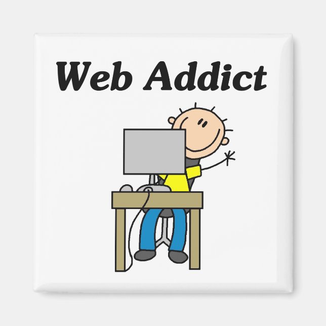 Web-Süchtiger Magnet (Vorne)