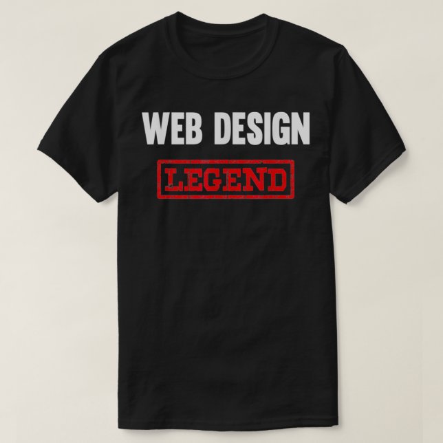 Webdesign-Legende Website-Codierungsentwickler  T-Shirt (Design vorne)