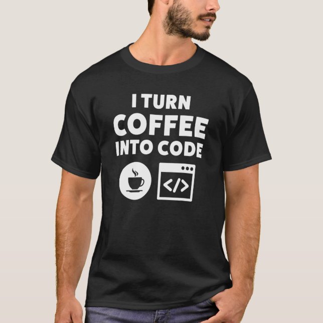Webentwickler-Kaffee zum Code T-Shirt (Vorderseite)