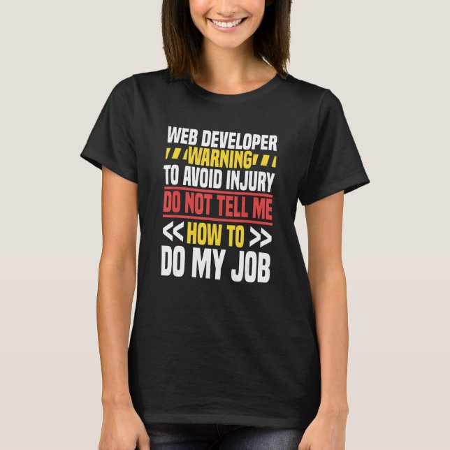 Webentwickler Website Programmierer Coder Computer T-Shirt (Vorderseite)
