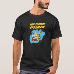 Webinhalt-Spezialist Superhero Job T-Shirt