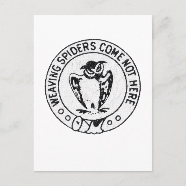 Webspinnen kommen nicht hierher postkarte (Vorderseite)