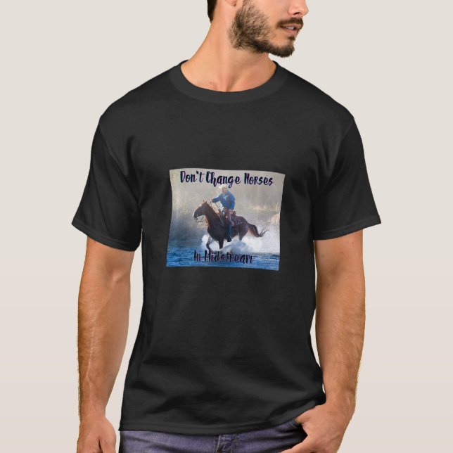 Wechsel nicht das Pferd mitten im Strom. Premium T-Shirt (Vorderseite)