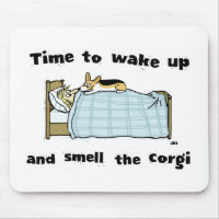 Weck auf und rieche den Corgi