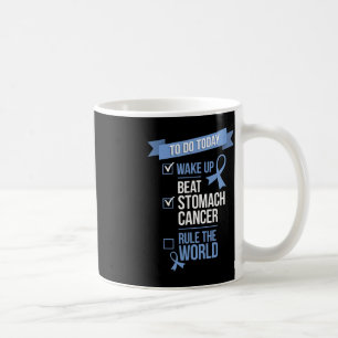 Weck der "Beat Stomach Cancer Rule the World 1" Kaffeetasse