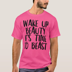 Weck die Schönheit! Es ist Zeit, das Gymnastikange T-Shirt