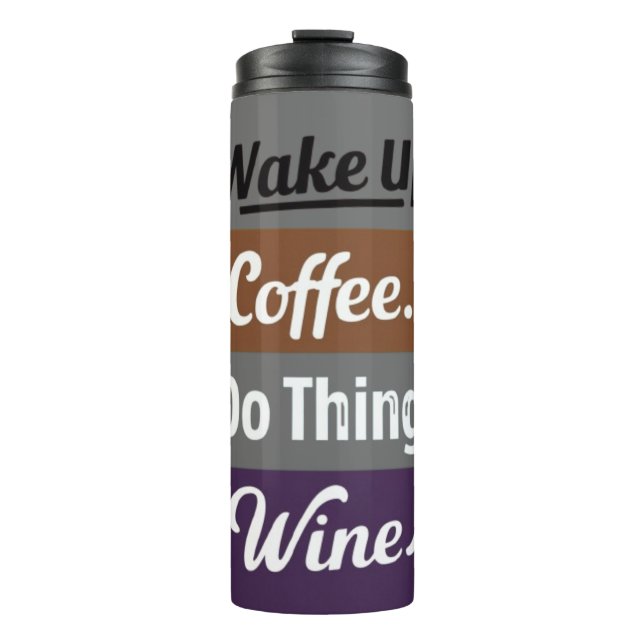 weck Kaffee machen Sachen Wein Thermosbecher (Vorderseite)