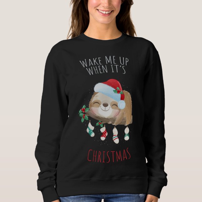 Weck mir auf, wenn es Weihnachten Niedlicher Snow  Sweatshirt (Vorderseite)