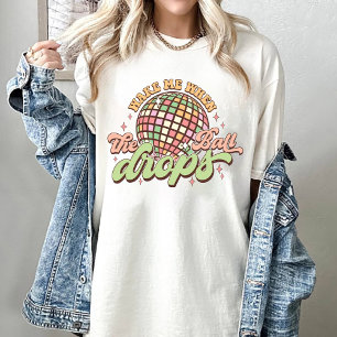 Weck mir, wenn der Ball im Jahr 2024 fällt T-Shirt