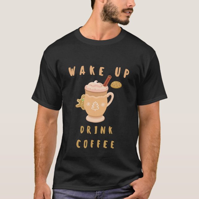 Weck mit Kaffee T-Shirt (Vorderseite)