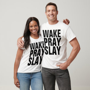 WECK PRAY SLAY Christliche T - Shirt