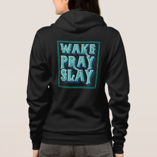 Weck Slay Pray Christlich Daily Mission Hoodie