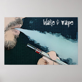 Weck- und Vape-Vaping-Rauchplakat Poster