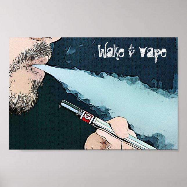 Weck- und Vape-Vaping-Rauchplakat Poster (Vorne)