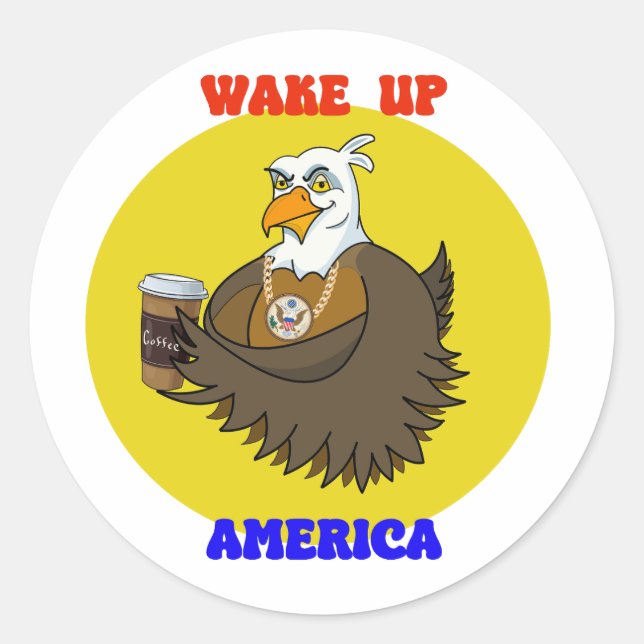 Weck-Up America-Bald Adler trinken Kaffee Runder Aufkleber (Vorderseite)