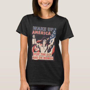 Weck Up America Roe / Wade  T-Shirt