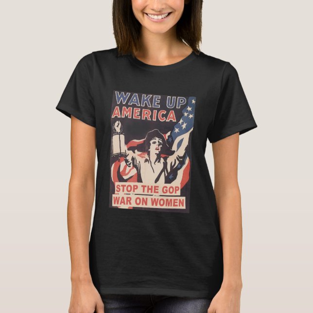 Weck Up America Roe / Wade  T-Shirt (Vorderseite)