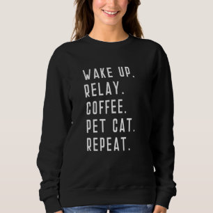 Weck-Up-Coffee-Pet-Cat Wiederholung Athlete-Verans Sweatshirt
