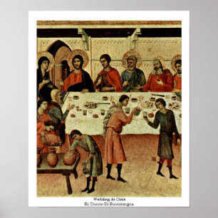 Wedding bei Cana durch Duccio Di Buoninsegna Poster