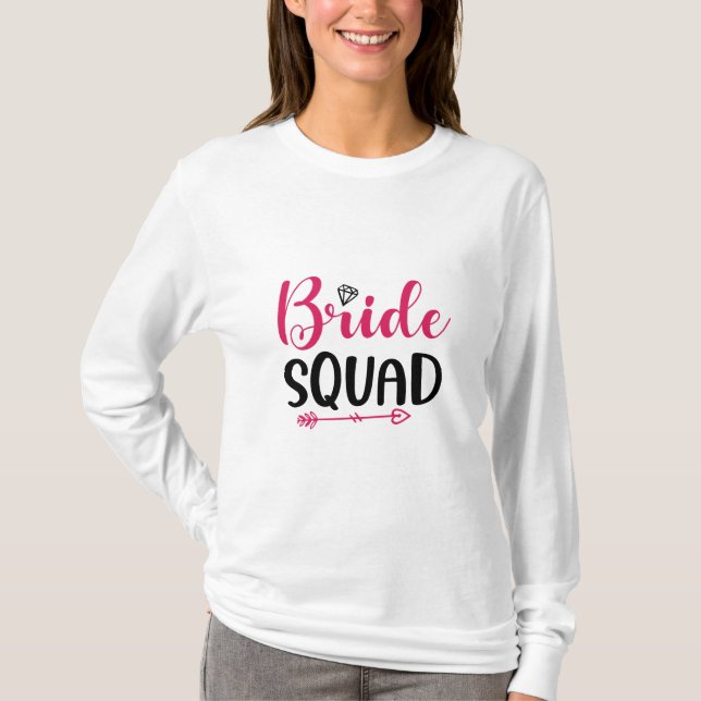 Wedding Bride Squad T-Shirt (Vorderseite)