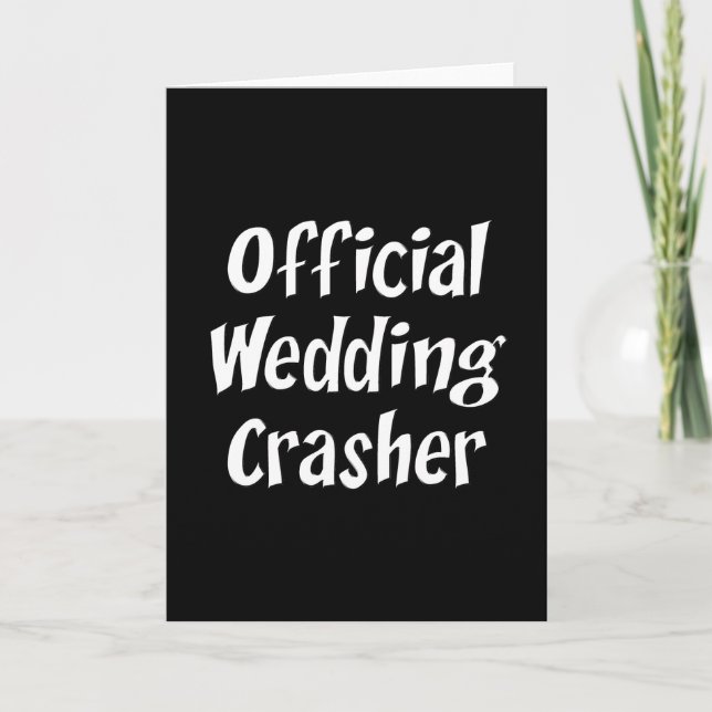 Wedding Crasher Karte (Vorderseite)