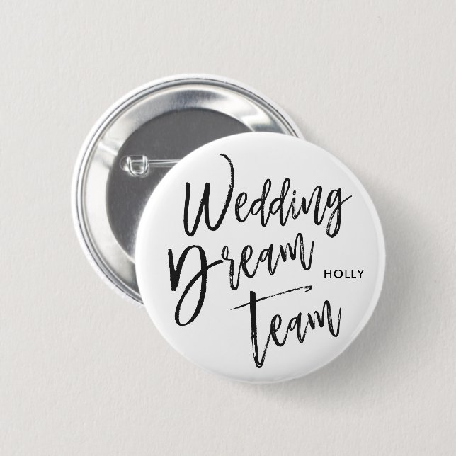 Wedding Dream Team | Script Black Button (Vorne & Hinten)